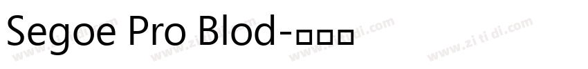 Segoe Pro Blod字体转换